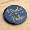 Bride Tribe Hen Party Badge