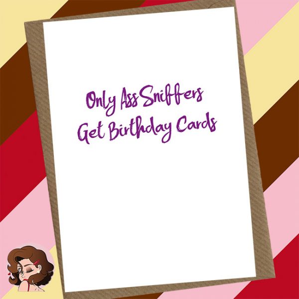 Ass Sniffer Birthday Card