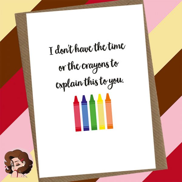 Crayons Greetings Card