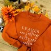 Autumn Leaves Slogan Sweatshirt in Ginger Biscuit