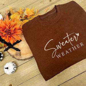 Sweater Weather Slogan Sweatshirt in Chocolate Fudge Brownie