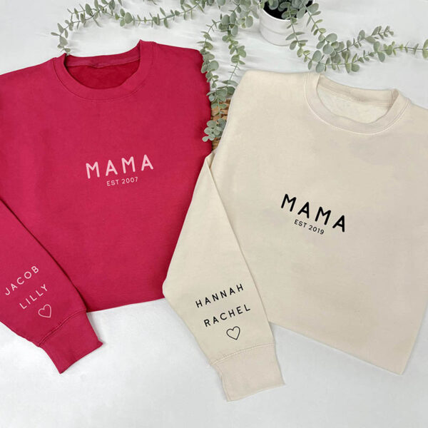 Mama Sweatshirt - Personalised With Children's Names and Date Of Your Choice